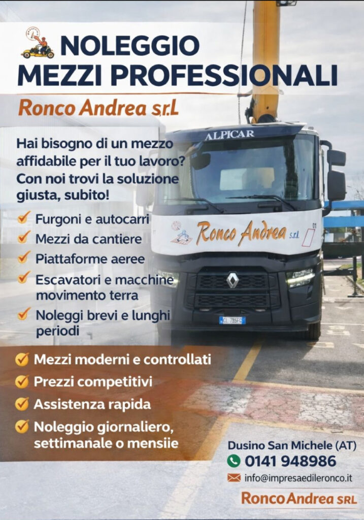 Noleggio mezzi professionali Ronco Andrea s.r.l. – furgoni e autocarri a Dusino San Michele Piattaforme aeree e mezzi da cantiere disponibili per il noleggio Escavatori e macchine movimento terra – parco mezzi Ronco Andrea s.r.l.